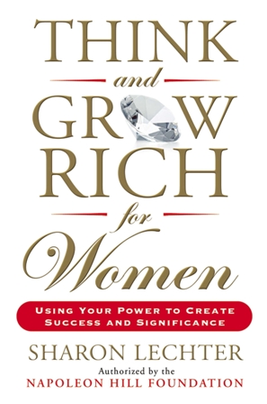 Sharon_Lechter-Think_and_Grow_Rich_for_Women cover